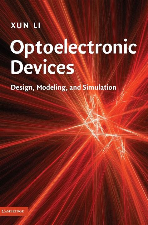 Download Optoelectronic Devices Design Modeling And Simulation 