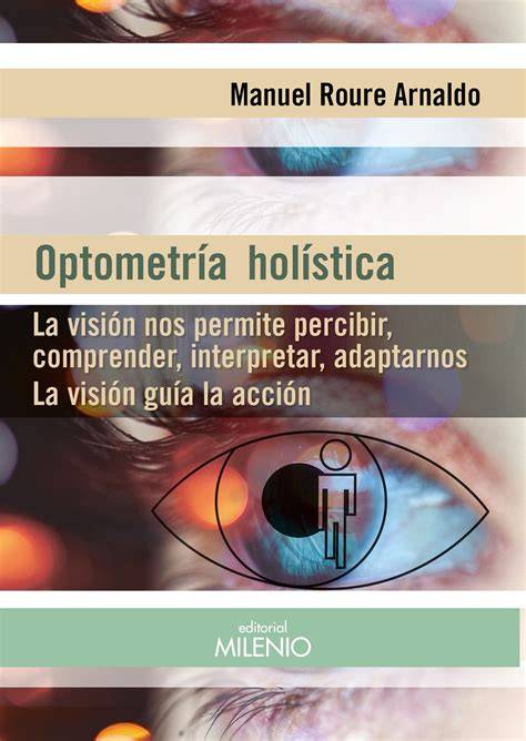 optometria holistica la vision nos permite percib