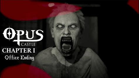 Opus Castle Chapter 1 Walkthrough