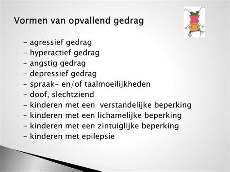opvallend gedrag