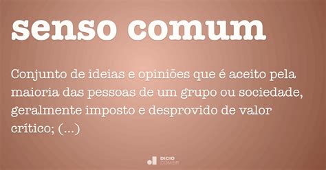 O'que é Senso Comum