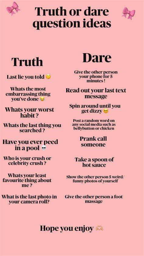 Or Dare Truth Or Dare