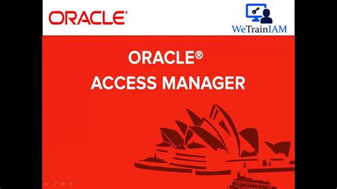 oracle access manager 11gr1