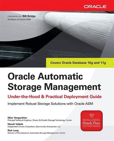 Oracle Automatic Storage Management Under The Hood Practical Deployment Gu