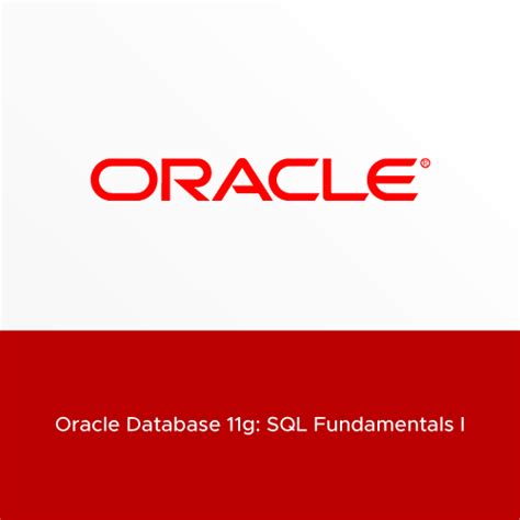 Oracle Database 11g Sql Fundamentals Student Guide