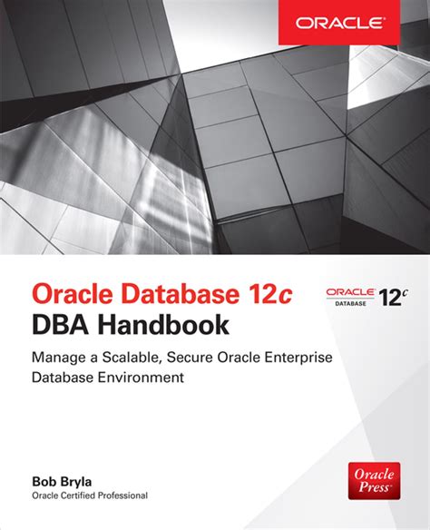 Oracle Database 12c Dba Handbook Oracle Press