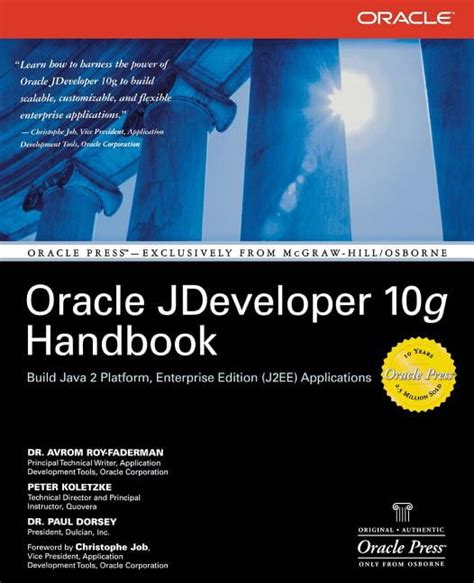 Oracle J Developer 10g Handbook ( Oracle Press)