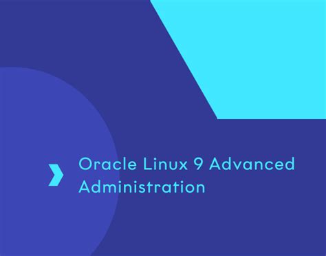 oracle linux advanced system administration