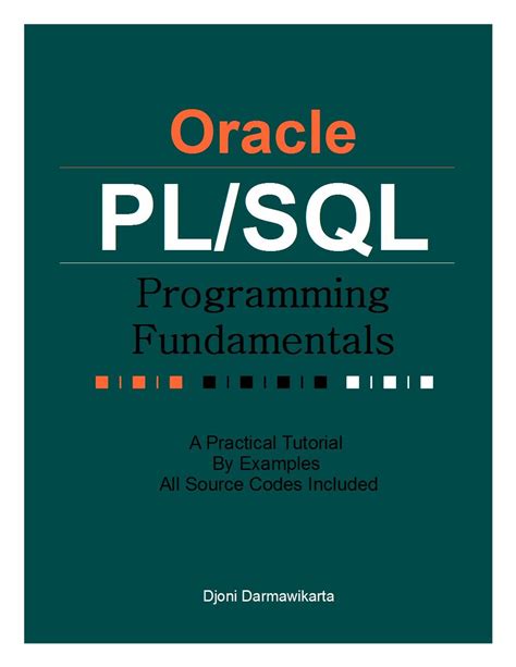 Oracle Pl Sql Programming Fundamentals A Tutorial By Examples