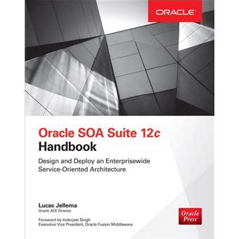 Oracle Soa Suite 12c Handbook Oracle Press