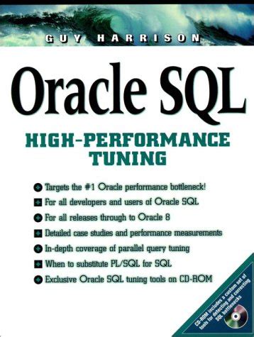 Oracle Sql High Performance Tuning Prentice Hall Ptr Oracle 2nd Second Edition By Harrison Guy Published By Prentice Hall 