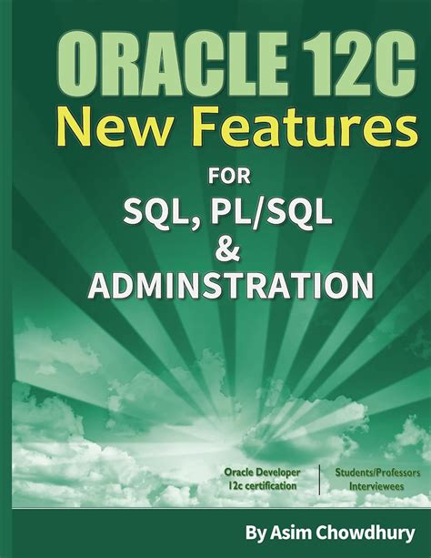 Full Download Oracle 12C New Features Sql Pl Sql And Administration 