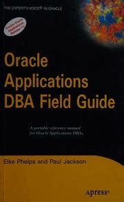 Read Online Oracle Applications Dba Field Guide Free Download 