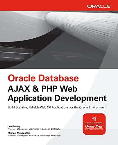 Read Oracle Database Ajax Php Web Application Development 1St Edition 