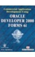 Full Download Oracle Developer 2000 Forms 6I Commercial Application Development Using 