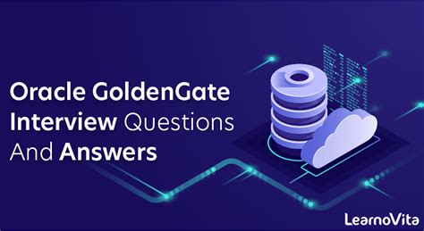 Read Oracle Golden Gate Interview Questions And Answers 