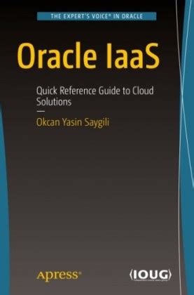 Full Download Oracle Iaas Quick Reference Guide To Cloud Solutions 