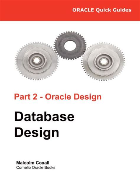 Download Oracle Quick Guides Part 2 Oracle Database Design Volume 2 