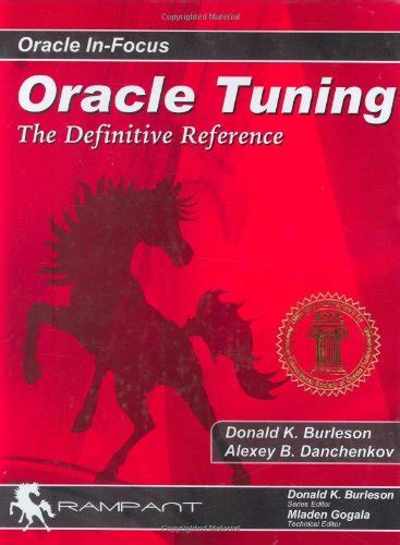 Full Download Oracle Tuning The Definitive Reference Oracle In Focus Series 