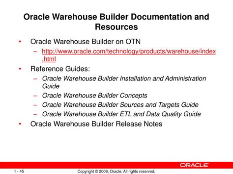 Read Oracle Warehouse Builder Documentation 