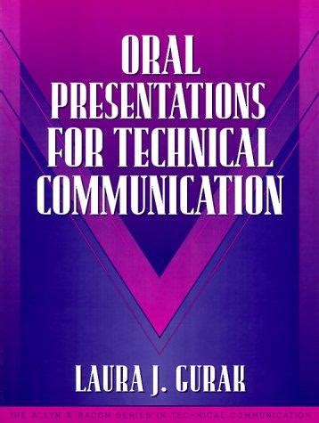 Download Oral Presentations For Technical Communication By Laura J Gurak 