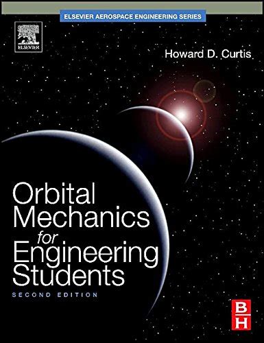 Full Download Orbital Mechanics For Engineering Students 2Nd Edition 