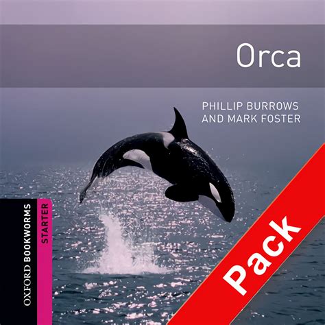 Orca With Audio Starter Level Oxford Bookworms Li