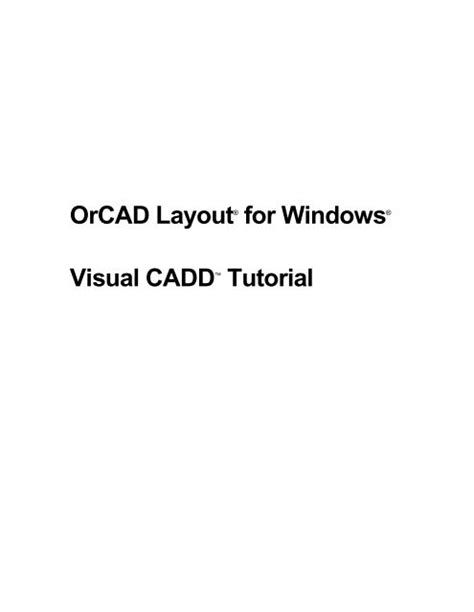 Full Download Orcad Layout For Windows Visual Cadd Tutorial 