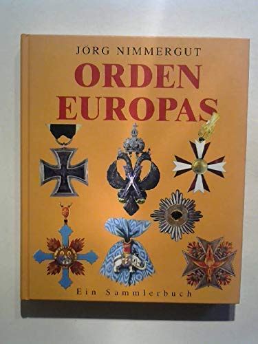Read Orden Europas Ein Sammlerbuch 