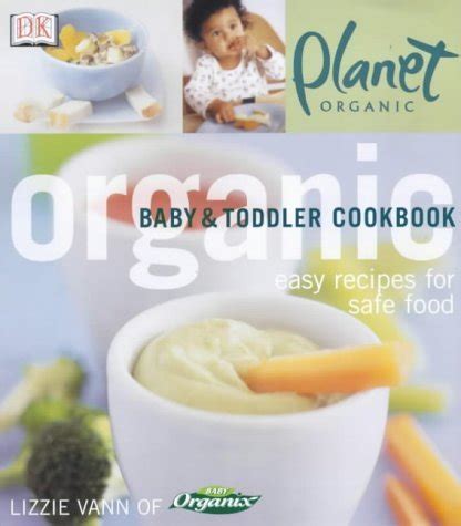 Download Organic Baby Toddler Cookbook Dk Organic Paperback 