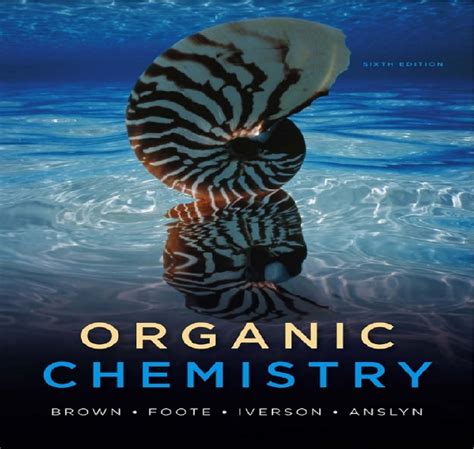 Read Online Organic Chemistry Brown 6Th Edition Owl 