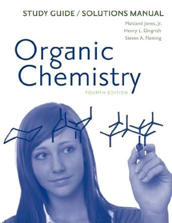 Download Organic Chemistry Jones 4Th Edition Study Guide 