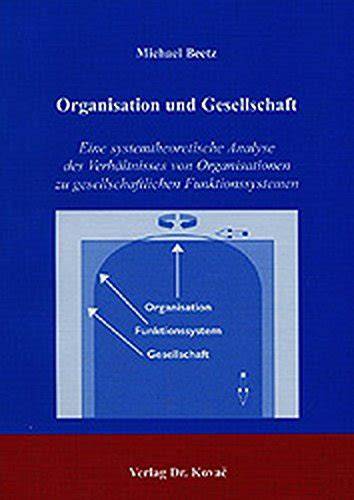 organisation und gesellschaft eine systemtheoreti