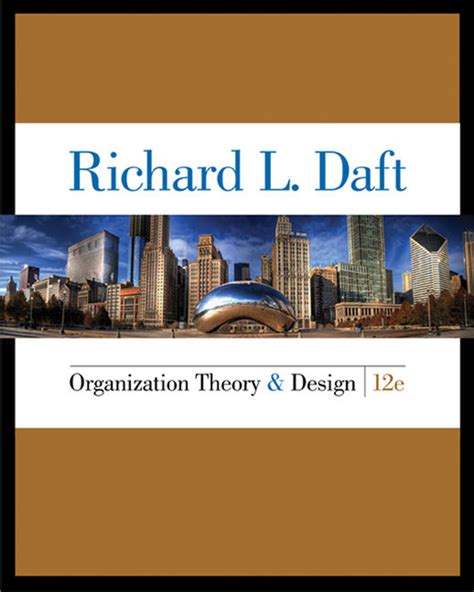 Organization Theory And Design 12 Edition