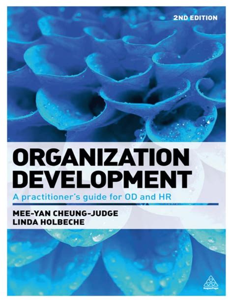 Read Online Organization Development A Practitioners Guide For Od And Hr 