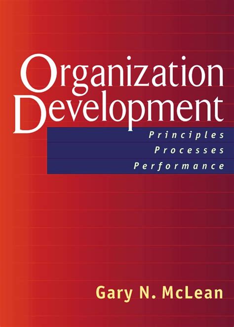 Download Organization Development Principles Processes Performance Publication In The Berrett Koehler Organizational Performance 
