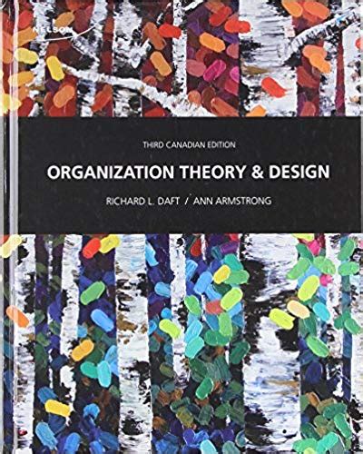 Read Organization Theory And Design Canadian Edition 