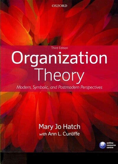 Read Organization Theory Modern Symbolic And Postmodern Perspectives 