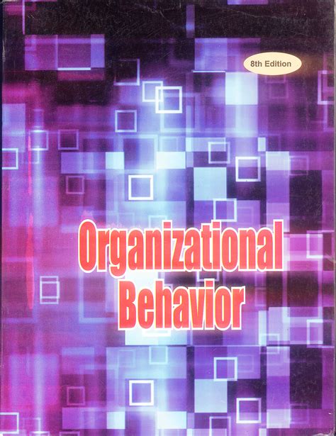 organizational behavior 8th edition chapter