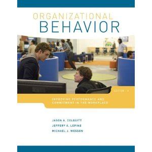Read Organizational And Behavior Colquitt 3Rd Edition 