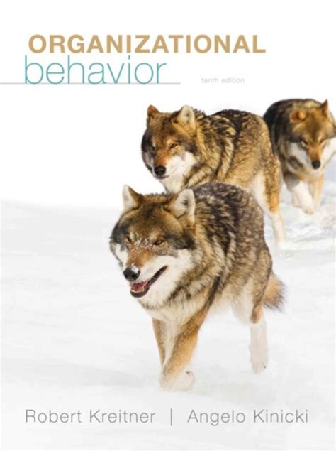 Read Organizational Behavior 10Th Edition Kreitner 