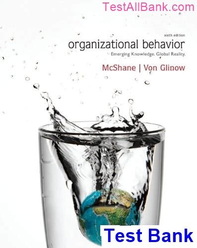 Full Download Organizational Behavior 6Th Edition Mcshane 