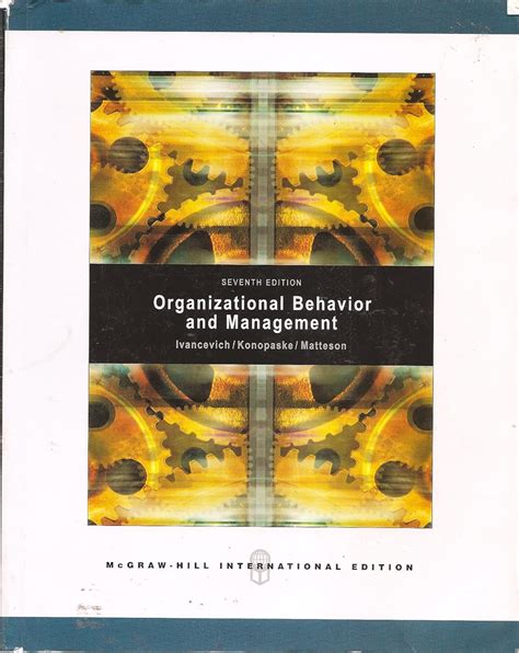 Download Organizational Behavior And Management 7Th Edition 