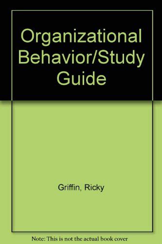 Full Download Organizational Behavior Study Guide 