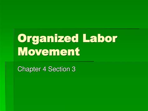 Organized Labor Section 3 Workbook Answer