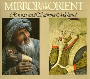 orient in a mirror roland and sabrina michaud