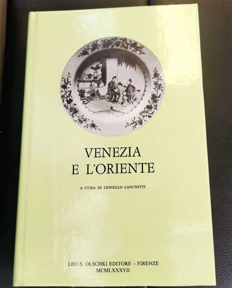 Read Online Orientalia Venetiana Volume In Onore Di Lionello Lanciotti 