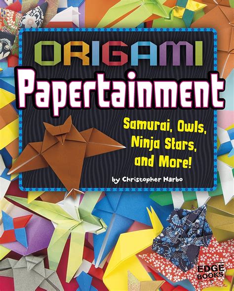 Read Origami Papertainment Samurai Owls Ninja Stars And More Origami Paperpalooza 