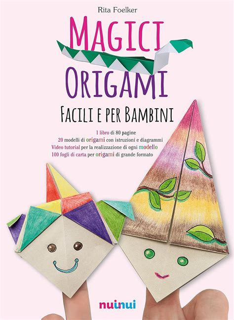 Read Online Origami Per Bambini Ediz Illustrata 