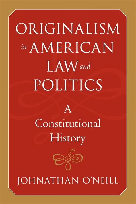 Full Download Originalism In American Law And Politics A Constitutional History The Johns Hopkins Series In Constitutional Thought 